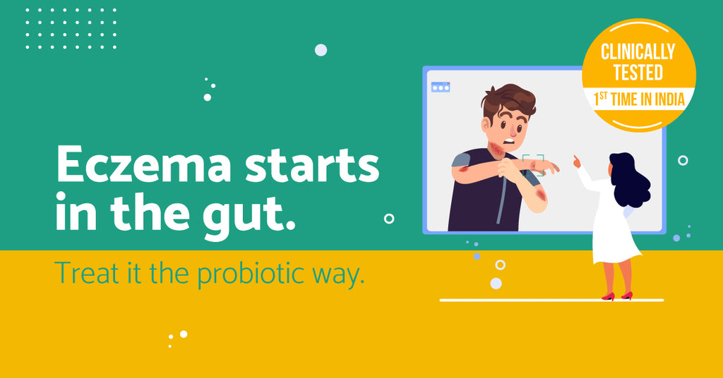 It’s True – Probiotics reduces severity of Eczema (Atopic Dermatitis)